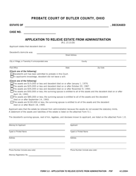 Document preview: Form 5.0 Application to Relieve Estate From Administration - Butler County, Ohio