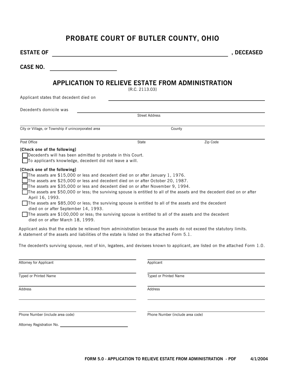 Form 5.0 Application to Relieve Estate From Administration - Butler County, Ohio, Page 1