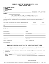 Document preview: BCPC Form 454 Application and Entry Authorizing Investment of Undistributable Funds - Butler County, Ohio