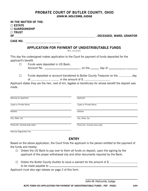 BCPC Form 455 Application for Payment of Undistributable Funds - Butler County, Ohio