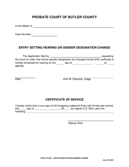 BCPC Form 618(B) Entry Setting Hearing on Gender Designation Change - Butler County, Ohio