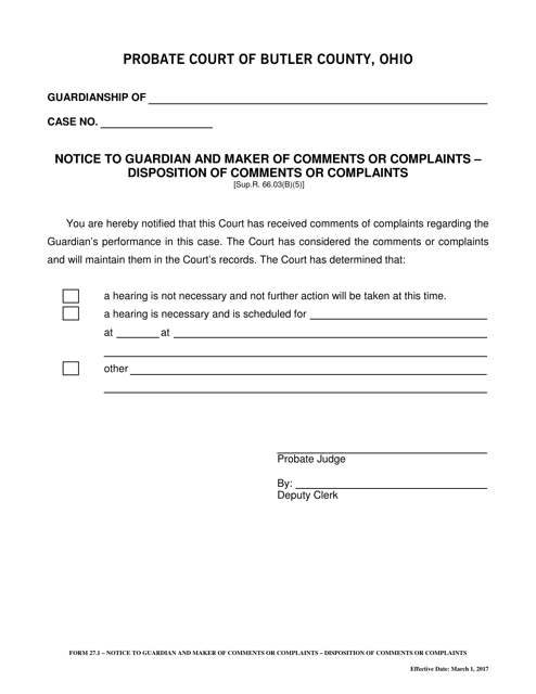 Form 27.1 Notice to Guardian and Maker of Comments or Complaints - Disposition of Comments or Complaints - Butler County, Ohio