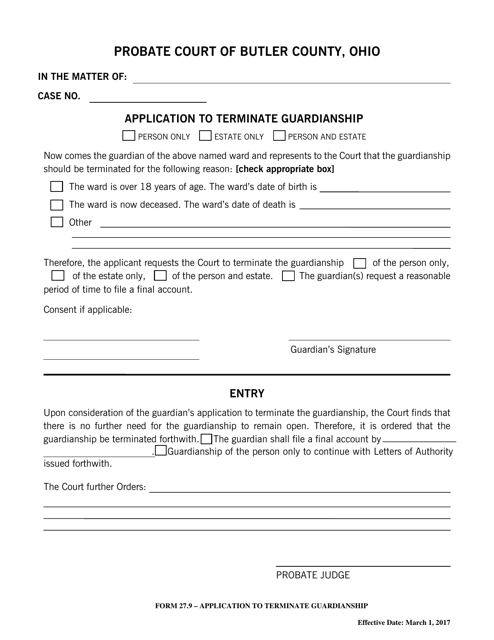 Form 27.9 Application to Terminate Guardianship - Butler County, Ohio