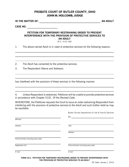 Form 23.6 Petition for Temporary Restraining Order to Prevent Interference With the Provision of Protective Services to an Adult - Butler County, Ohio