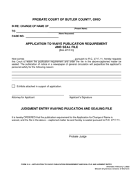 Document preview: Form 21.6 Application to Waive Publication Requirement and Seal File and Judgment Entry - Butler County, Ohio