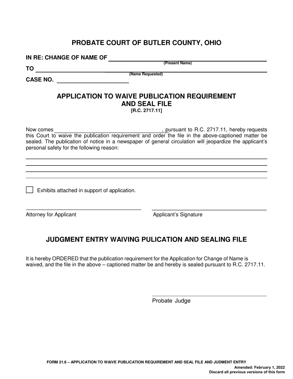 Form 21.6 Application to Waive Publication Requirement and Seal File and Judgment Entry - Butler County, Ohio, Page 1