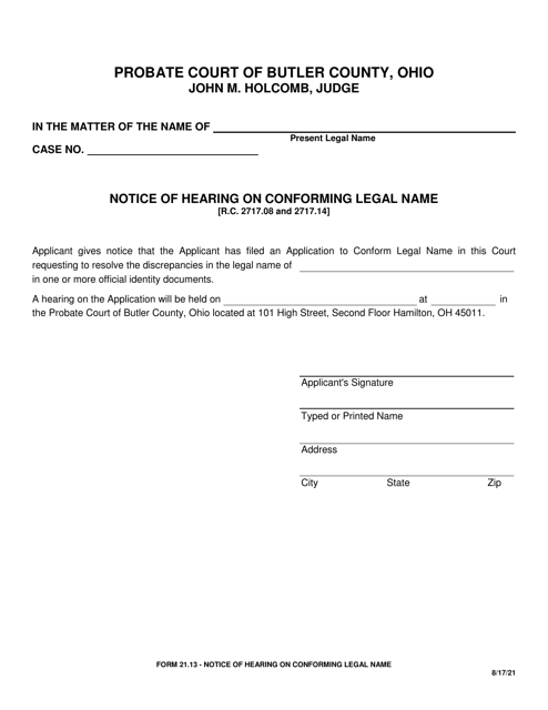 Form 21.13 Notice of Hearing on Conforming Legal Name - Butler County, Ohio