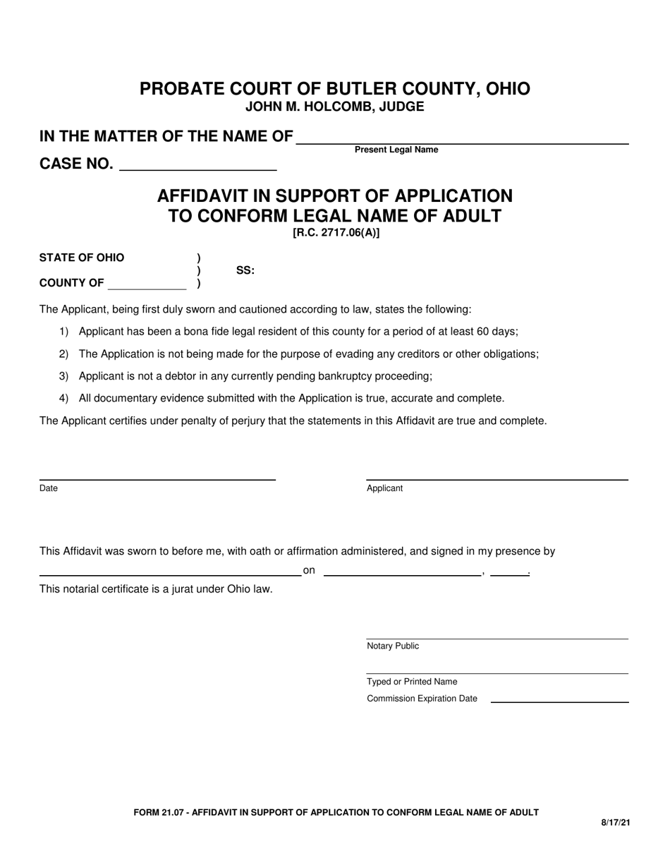Form 21.07 Affidavit in Support of Application to Conform Legal Name of Adult - Butler County, Ohio, Page 1
