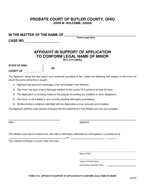 Form 21.09 Affidavit in Support of Application to Conform Legal Name of Minor - Butler County, Ohio