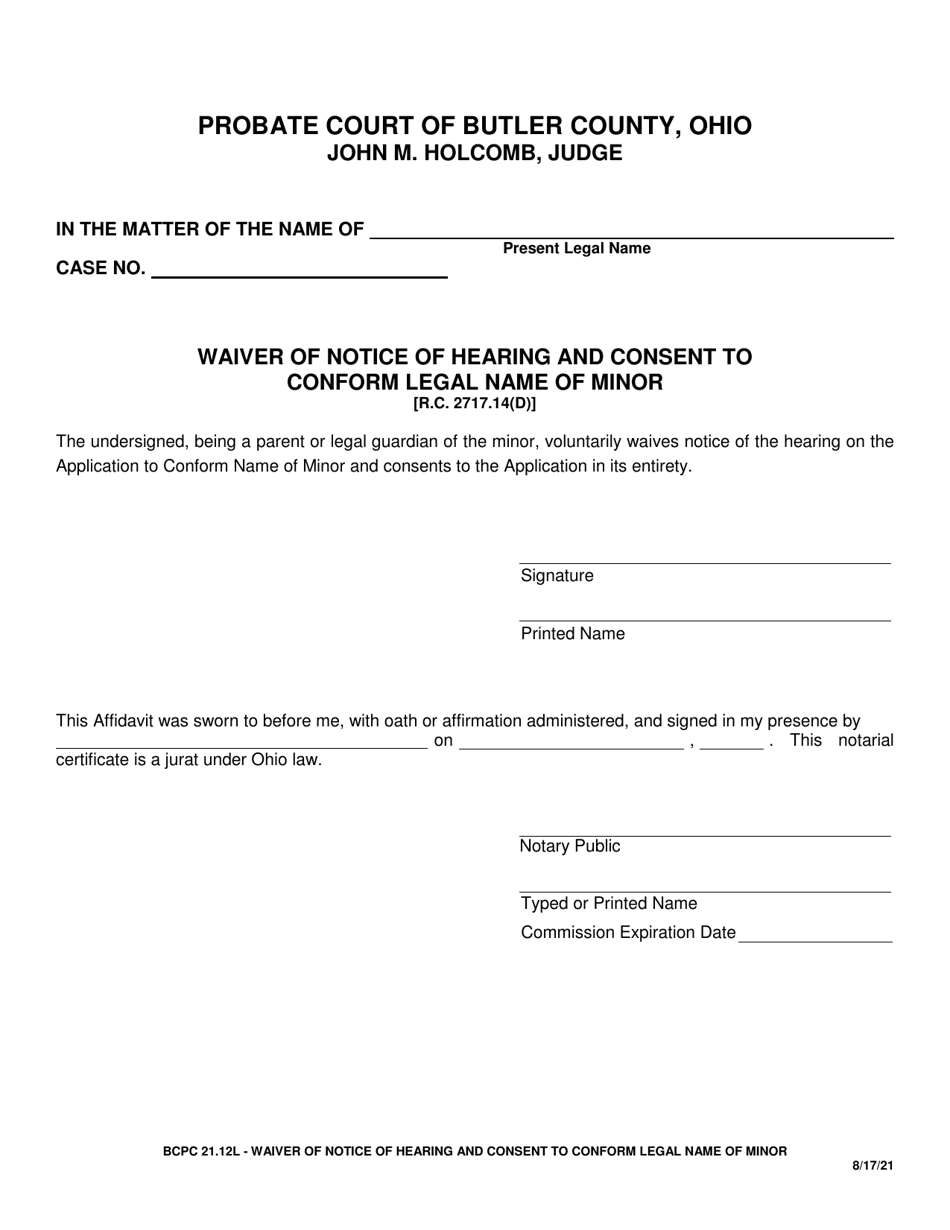 BCPC Form 21.12L Waiver of Notice of Hearing and Consent to Conform Legal Name of Minor - Butler County, Ohio, Page 1