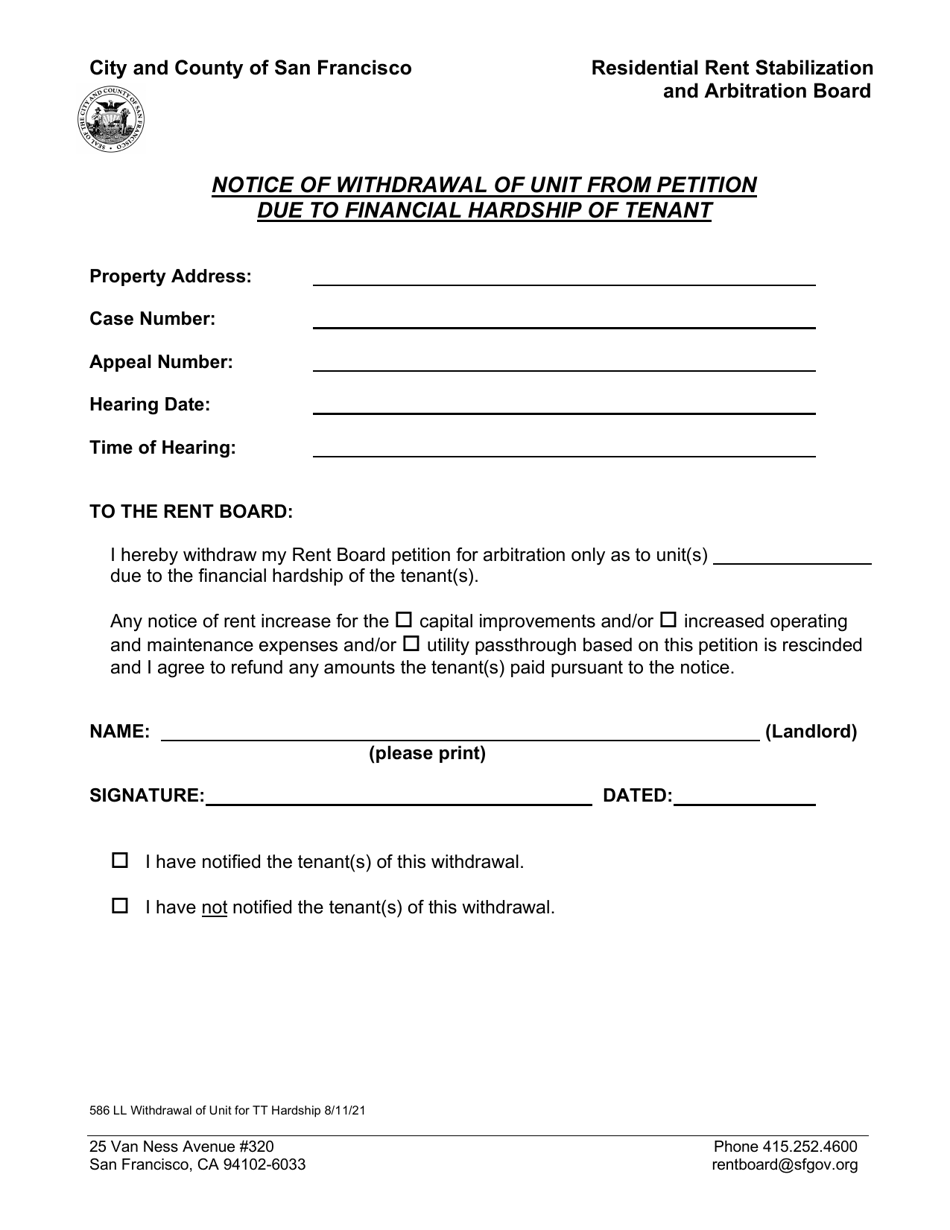 Form 586 Notice of Withdrawal of Unit From Petition Due to Financial Hardship of Tenant - Landlord Only - City and County of San Francisco, California, Page 1