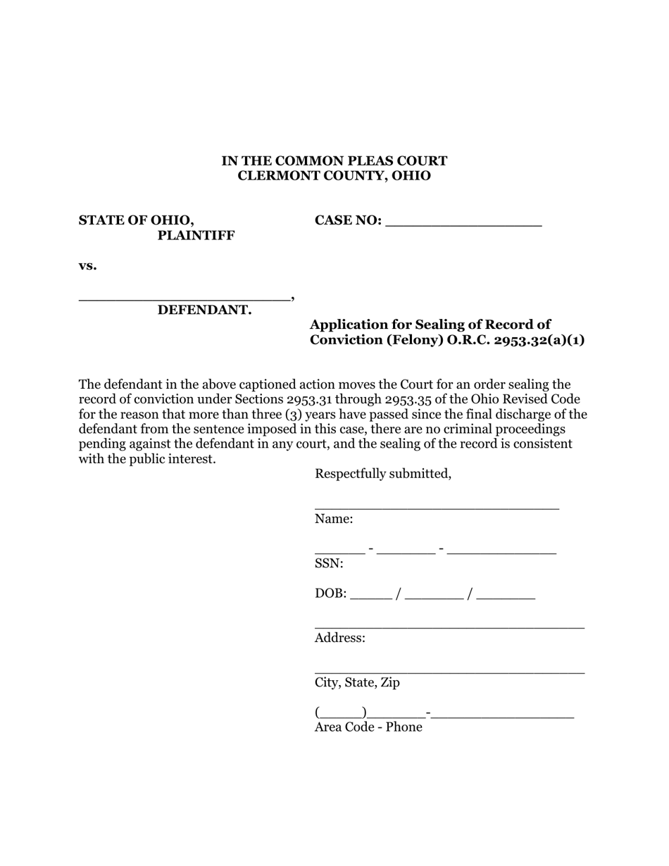 Application for Sealing of Record of Conviction (Felony) O.r.c. 2953.32(A)(1) - Clermont County, Ohio, Page 1