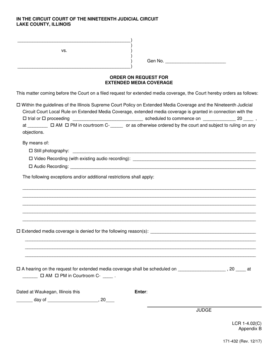 Form 171-432 Appendix B Order on Request for Extended Media Coverage - Lake County, Illinois, Page 1