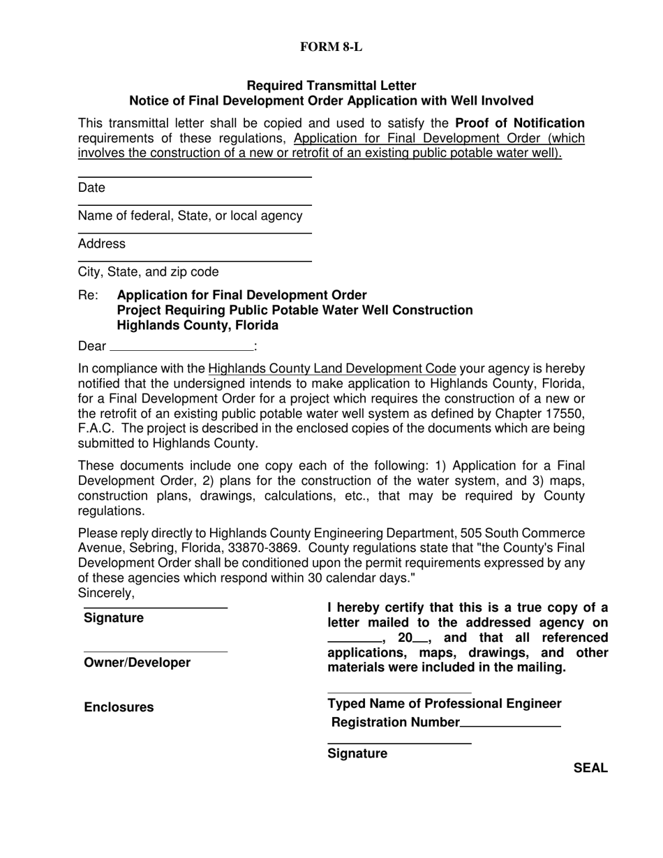 Form 8-L Required Transmittal Letter Notice of Final Development Order Application With Well Involved - Highlands County, Florida, Page 1
