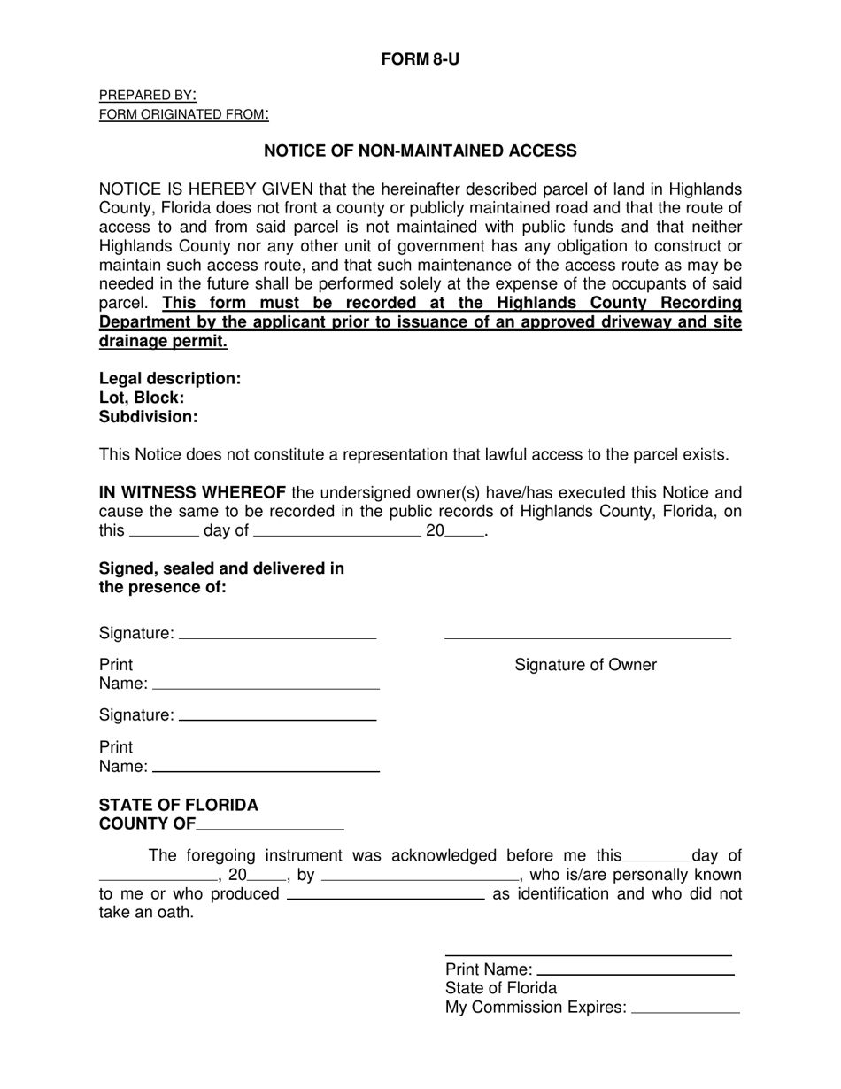 Form 8-U Notice of Non-maintained Access - Highlands County, Florida, Page 1