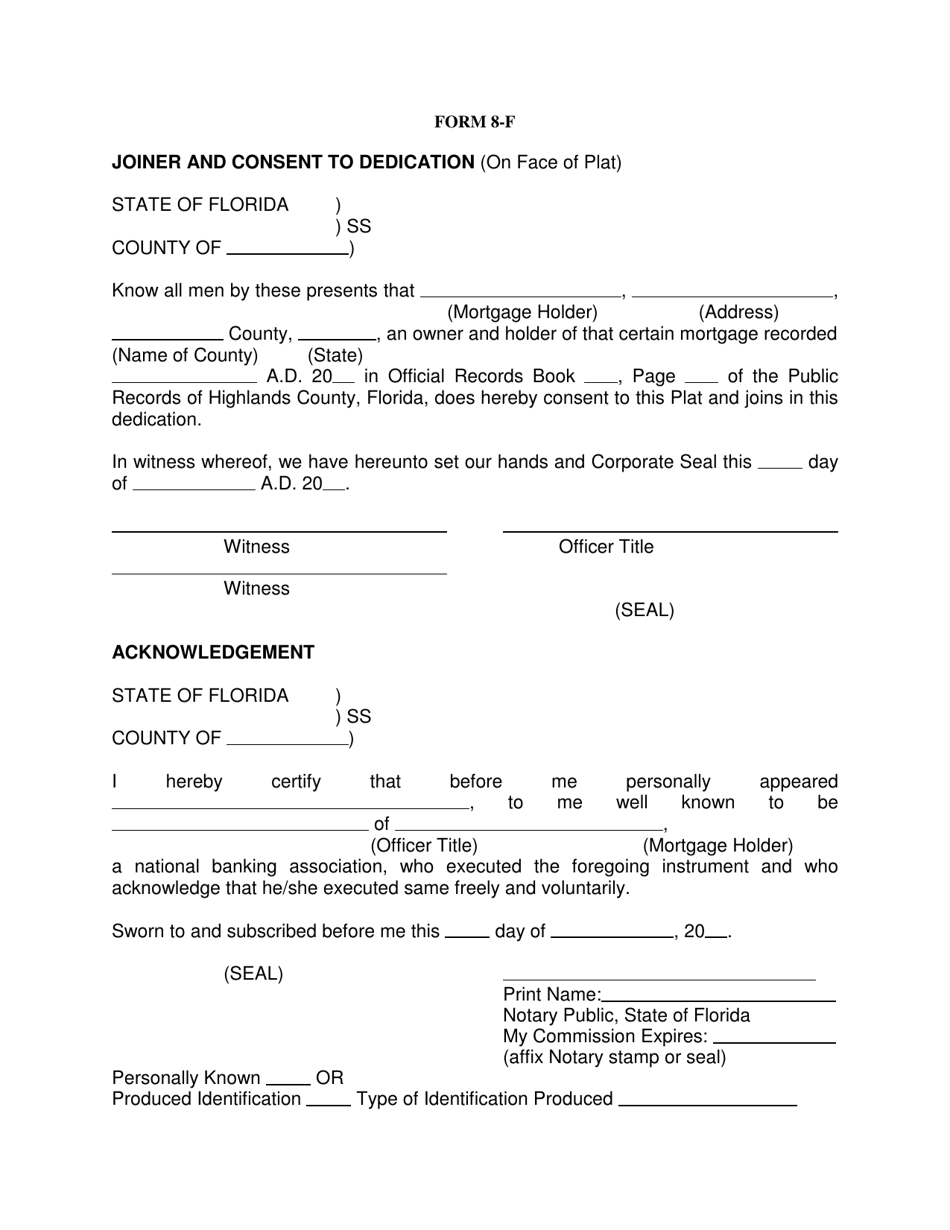 Form 8-F Joiner and Consent to Dedication - Highlands County,, Florida, Page 1