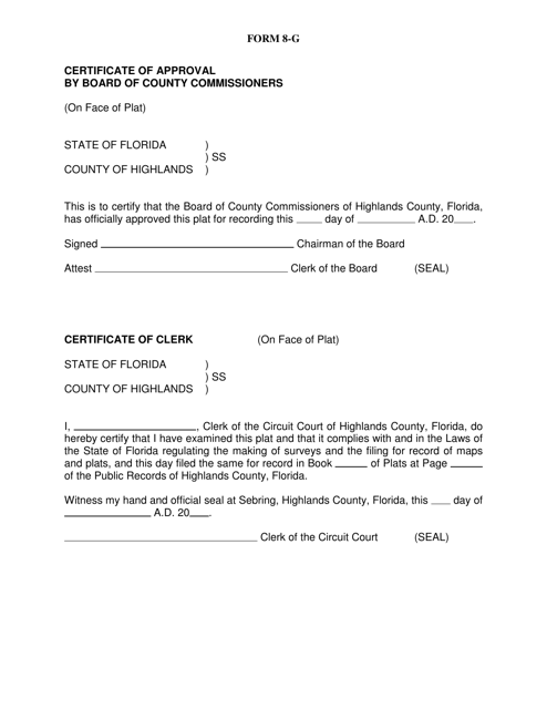 Form 8-G Certificate of Approval by Board of County Commissioners - Highlands County, Florida