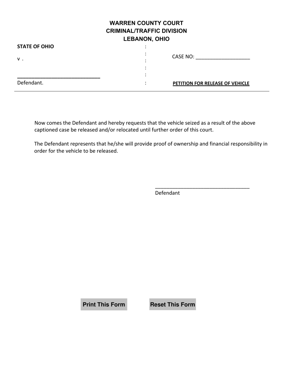 Warren County, Ohio Petition for Release of Vehicle Fill Out, Sign