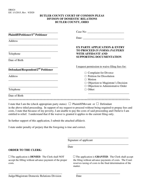 Form DR824 Ex Parte Application & Entry to Proceed in Forma Pauperis With Affidavit and Supporting Documentation - Butler County, Ohio
