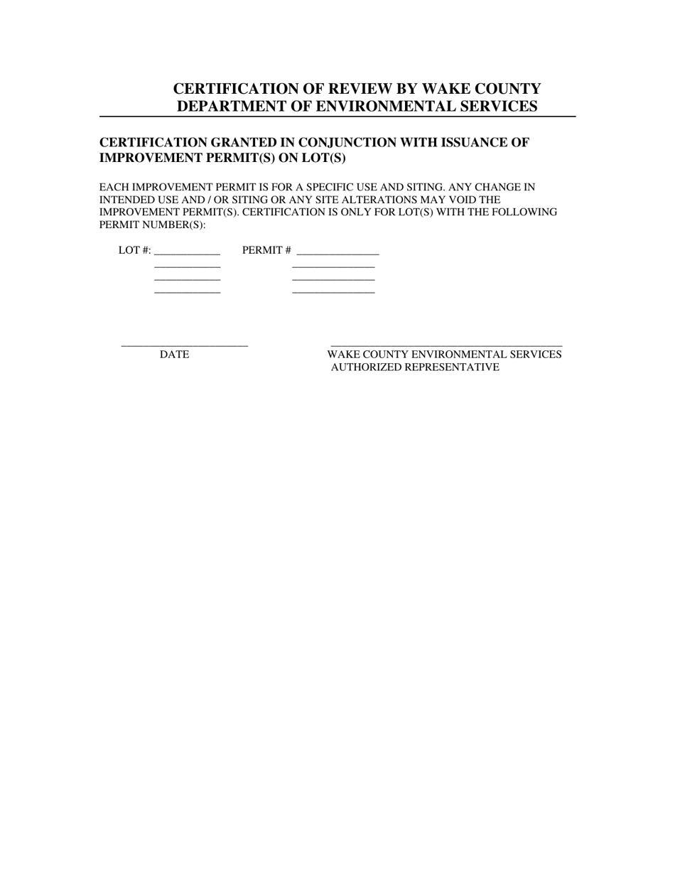 Certification Granted in Conjunction With Issuance of Improvement Permit(S) on Lot(S) - Wake County, North Carolina, Page 1