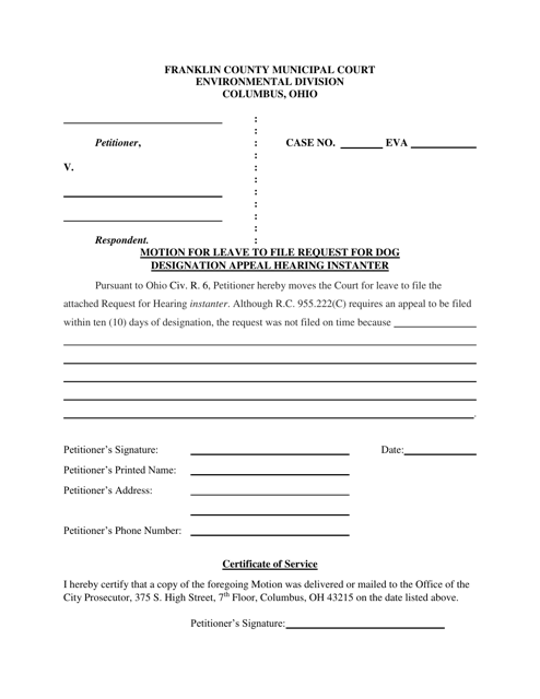 Motion for Leave to File Request for Dog Designation Appeal Hearing Instanter - Franklin County, Ohio Download Pdf