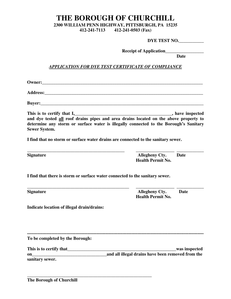 Dye Testing Inspection Form Borough of Churchill, Pennsylvania Application for Dye Test Certificate ...