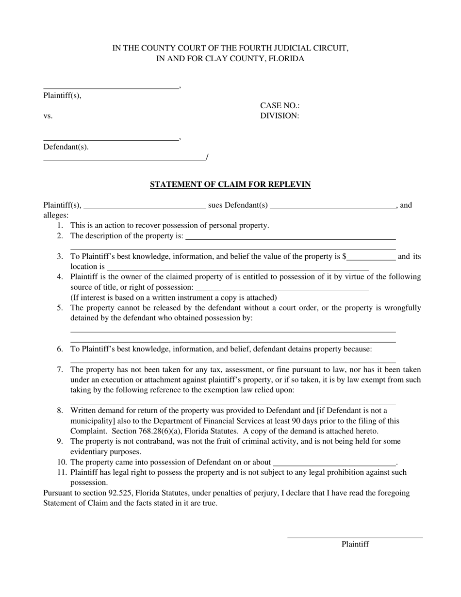 Clay County, Florida Statement Of Claim For Replevin - Fill Out, Sign 