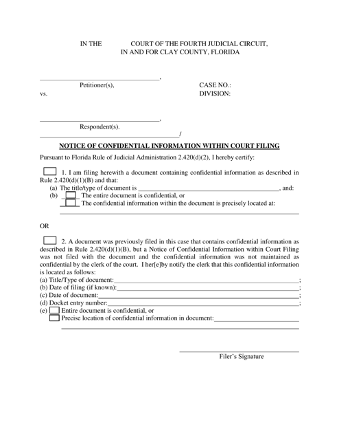 Notice of Confidential Information Within Court Filing - Clay County, Florida Download Pdf