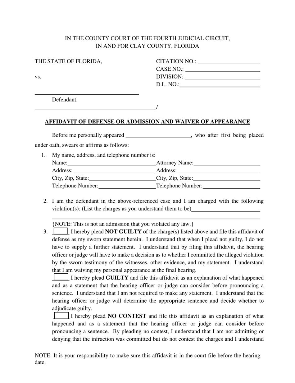 Clay County Florida Affidavit Of Defense Or Admission And Waiver Of Appearance Fill Out Sign 3790