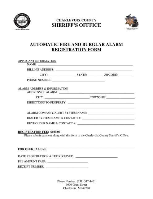 Automatic Fire and Burglar Alarm Registration Form - Charlevoix County, Michigan