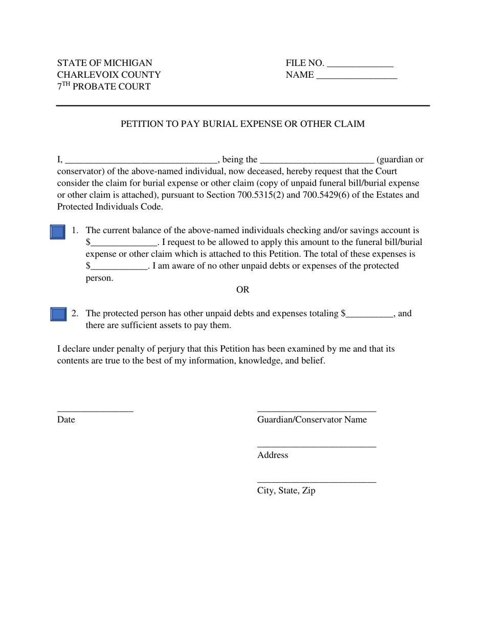 Petition to Pay Burial Expense or Other Claim - Charlevoix County, Michigan, Page 1