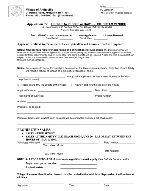 Application for License to Peddle or Hawk - ICE Cream Vendor - Village of Amityville, New York Download Pdf