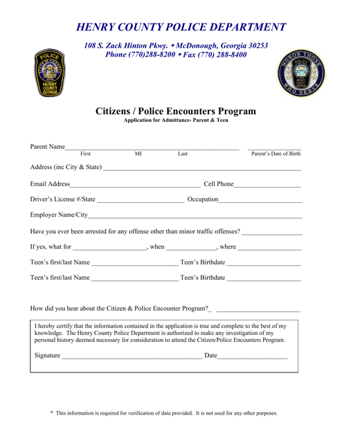 Application for Admittance - Parent & Teen - Citizens / Police Encounters Program - Henry County, Georgia (United States) Download Pdf