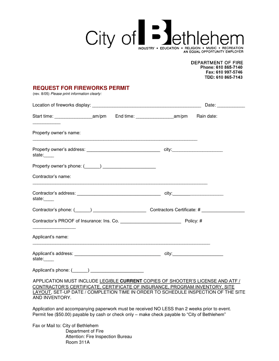 City of Bethlehem, Pennsylvania Request for Fireworks Permit Fill Out
