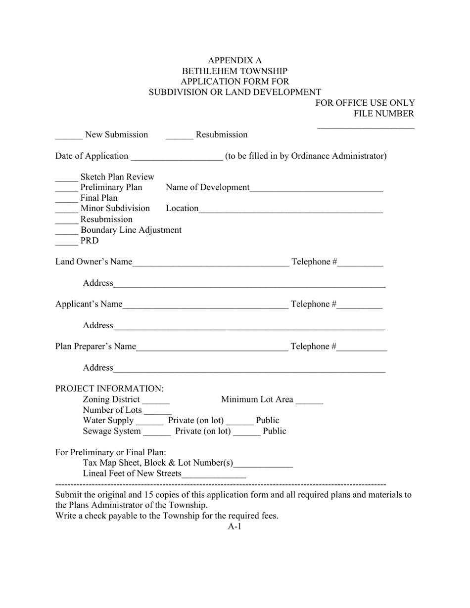 Appendix A Application Form for Subdivision or Land Development - Bethlehem Township, Pennsylvania, Page 1