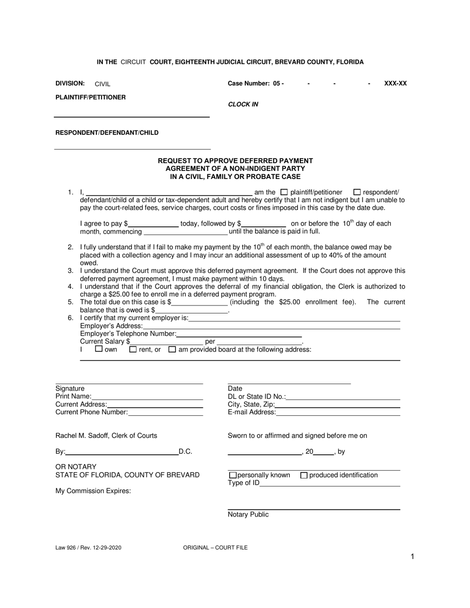 Form LAW926 Request to Approve Deferred Payment Agreement of a Non-indigent Party in a Civil, Family or Probate Case - Brevard County, Florida, Page 1