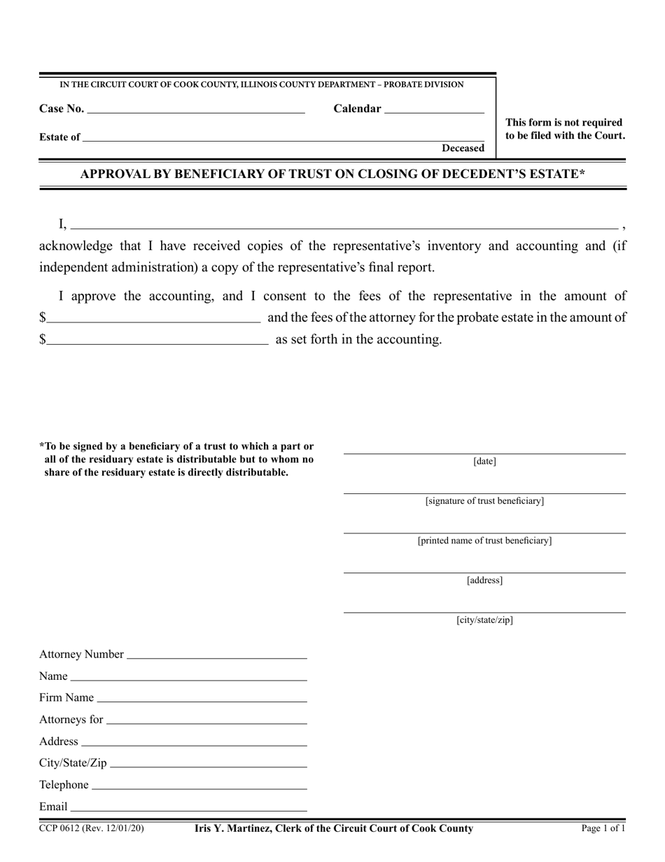 Form CCP0612 Approval by Beneficiary of Trust on Closing of Decedents Estate - Cook County, Illinois, Page 1