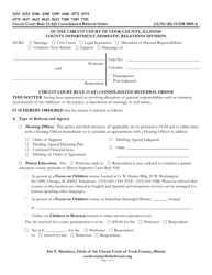 Document preview: Form CCDR0009 Circuit Court Rule 13.4(F) Consolidated Referral Order - Cook County, Illinois