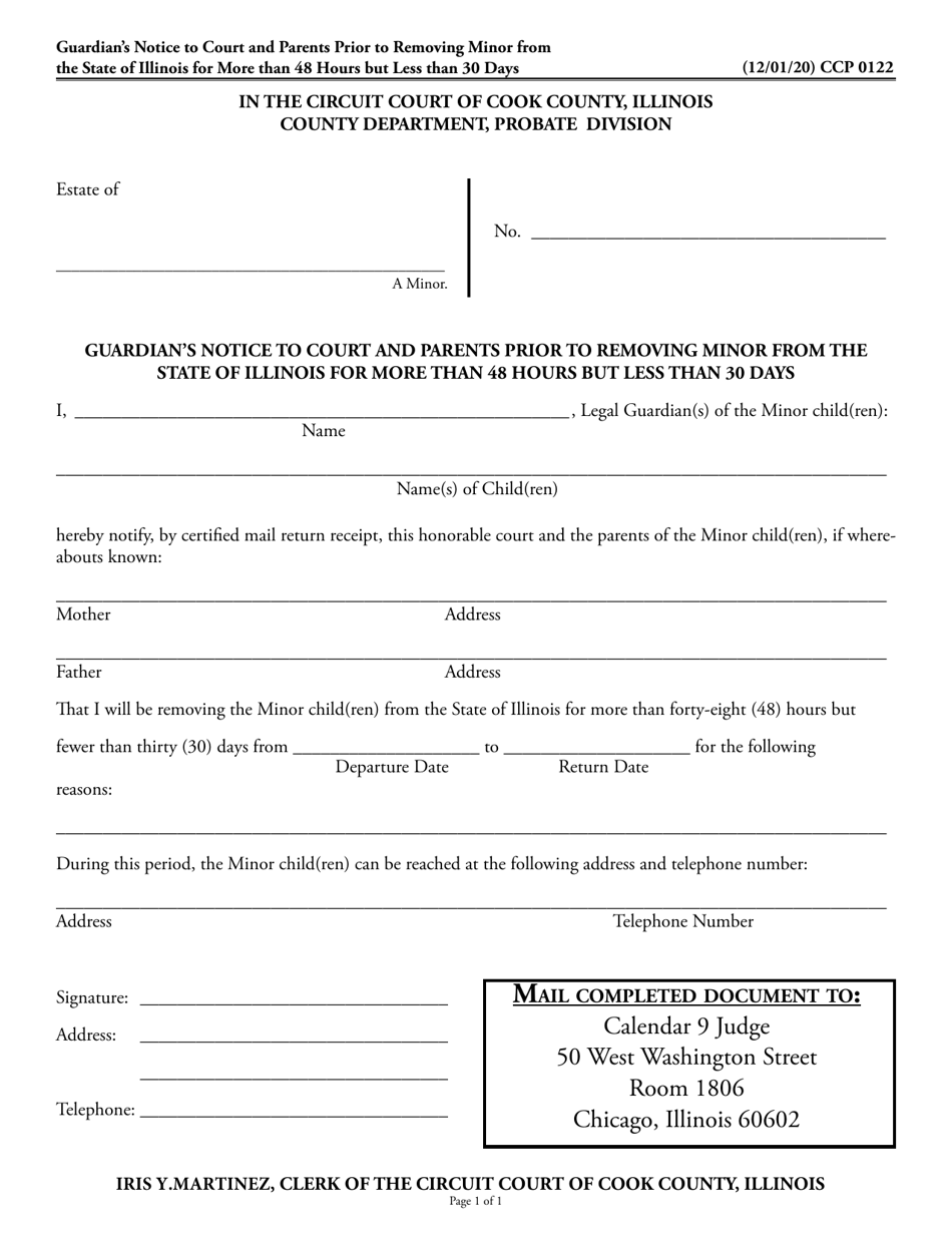 Form CCP0122 Guardians Notice to Court and Parents Prior to Removing Minor From the State of Illinois for More Than 48 Hours but Less Than 30 Days - Cook County, Illinois, Page 1