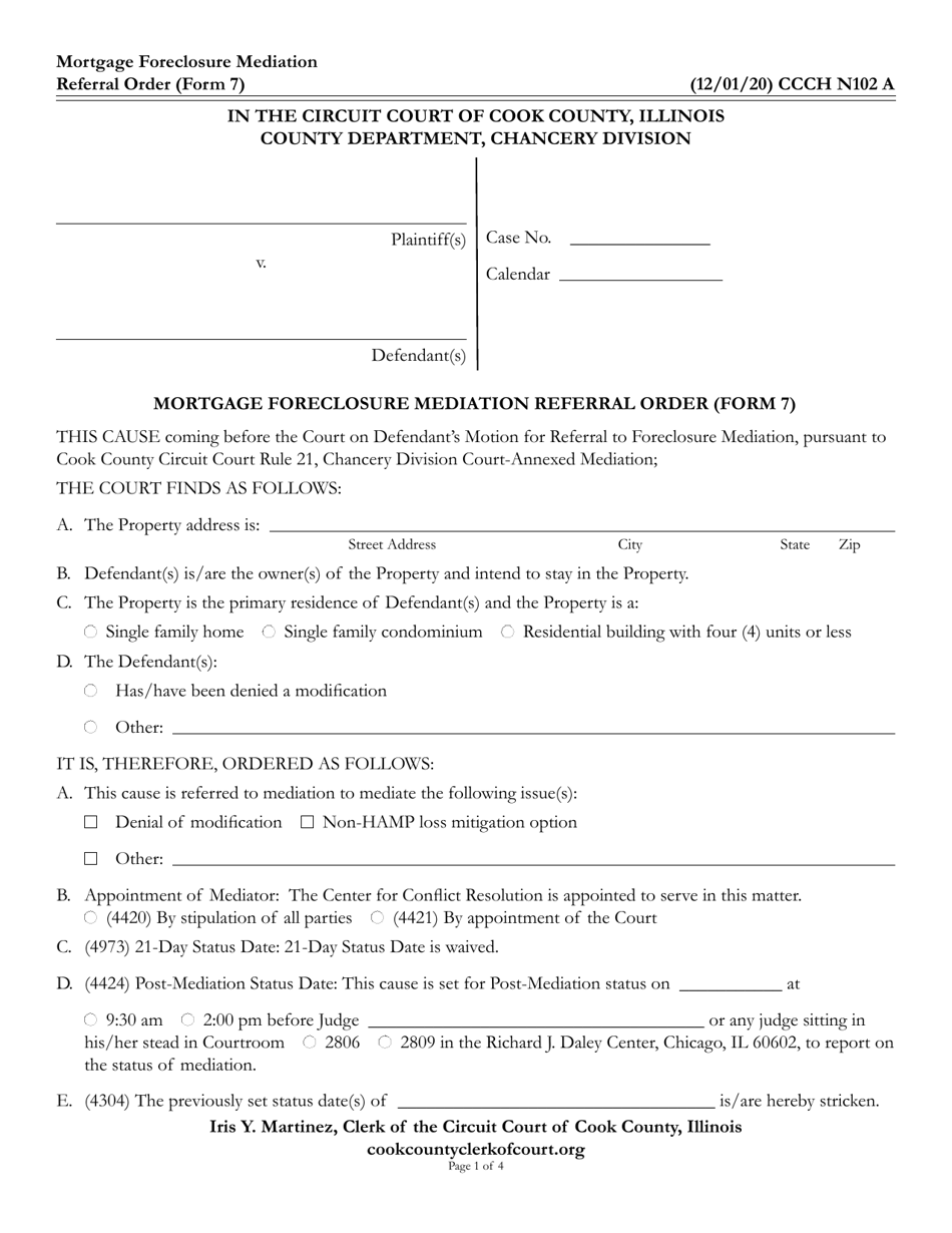 Form 7 (CCCH N102) Mortgage Foreclosure Mediation Referral Order - Cook County, Illinois, Page 1