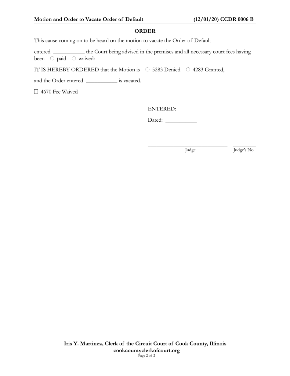 Form CCDR0006 Motion and Order to Vacate Order of Default - Cook County, Illinois, Page 2