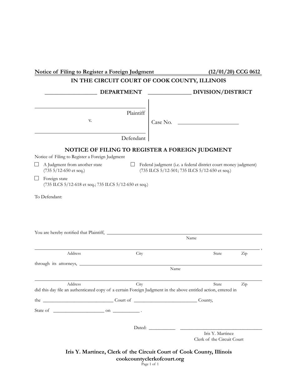 Form CCG0612 Notice of Filing to Register a Foreign Judgment - Cook County, Illinois, Page 1
