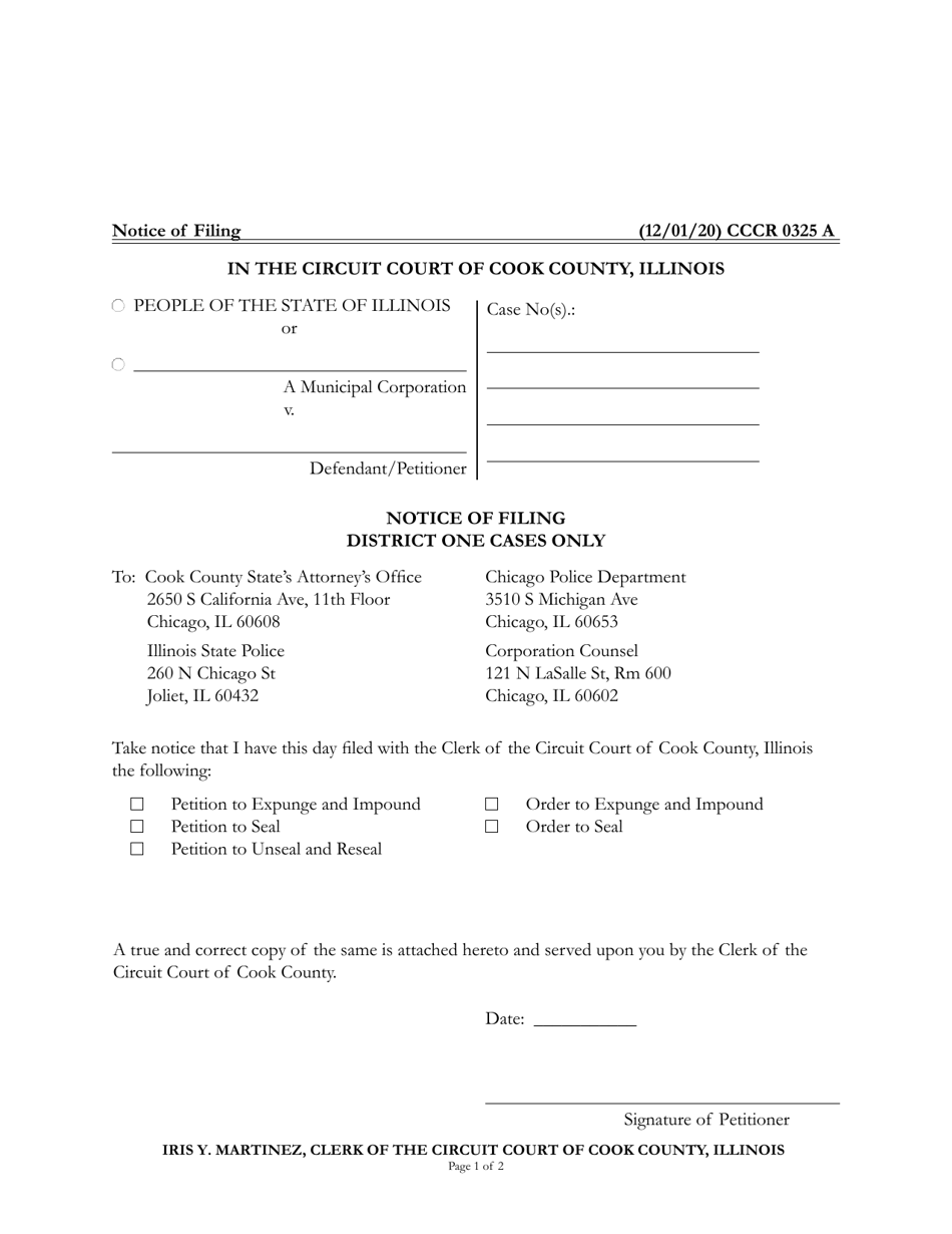 Form CCCR0325 Notice of Filing (District One Cases Only) - Cook County, Illinois, Page 1