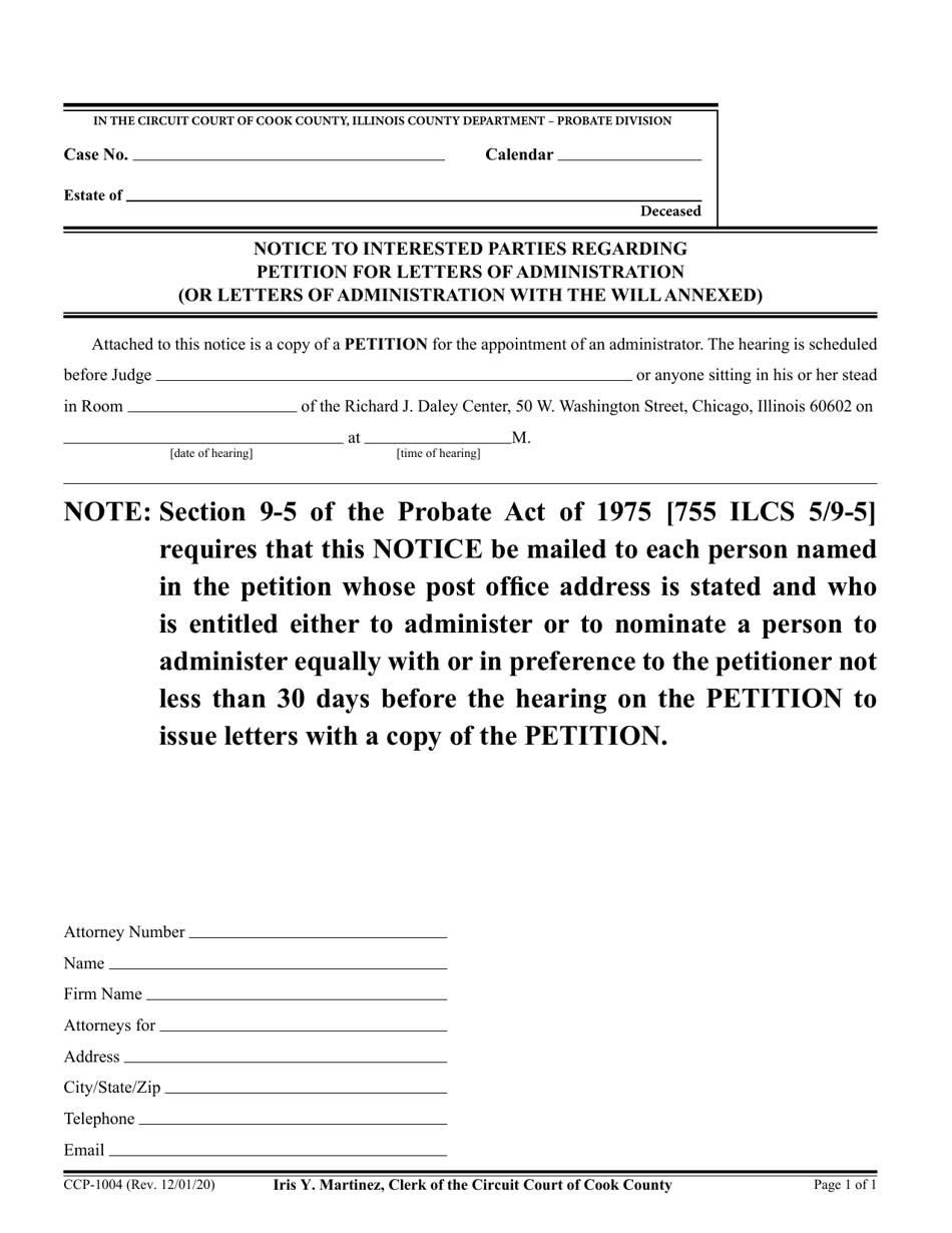 Form CCP1004 Notice to Interested Parties Regarding Petition for Letters of Administration (Or Letters of Administration With the Will Annexed) - Cook County, Illinois, Page 1