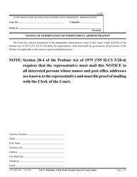 Document preview: Form CCP1007 Notice of Termination of Independent Administration - Cook County, Illinois