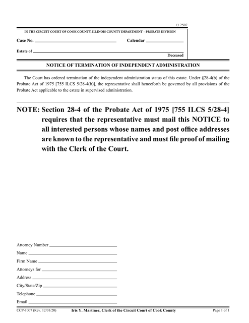 Form CCP1007 Notice of Termination of Independent Administration - Cook County, Illinois