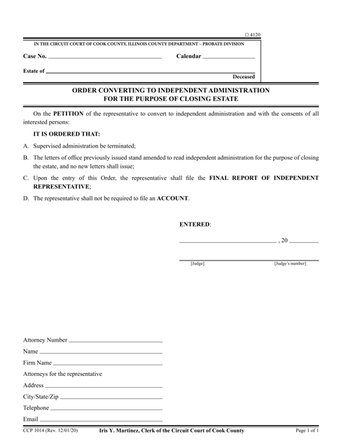 Form CCP1014 Order Converting to Independent Administration for the Purpose of Closing Estate - Cook County, Illinois