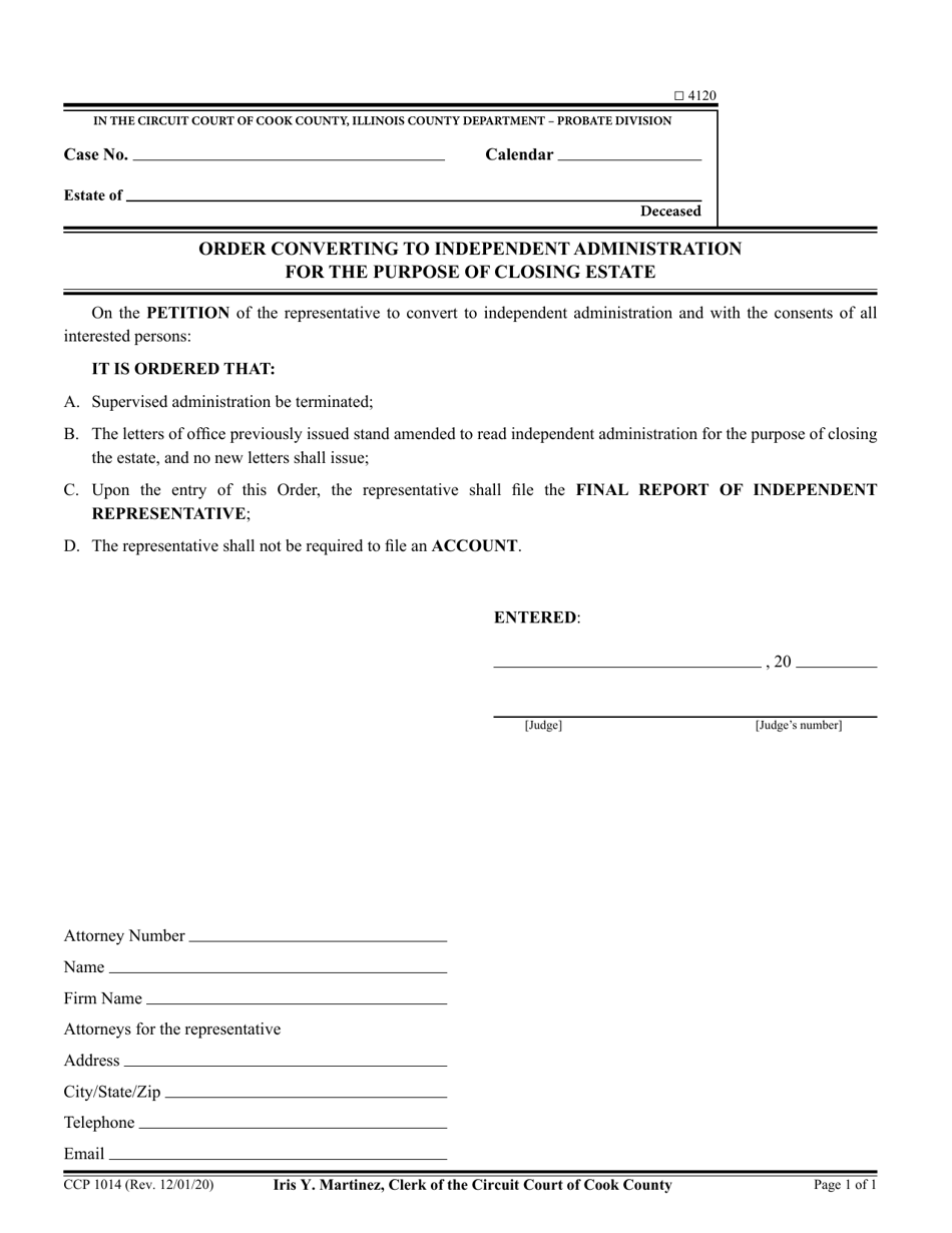 Form CCP1014 Order Converting to Independent Administration for the Purpose of Closing Estate - Cook County, Illinois, Page 1