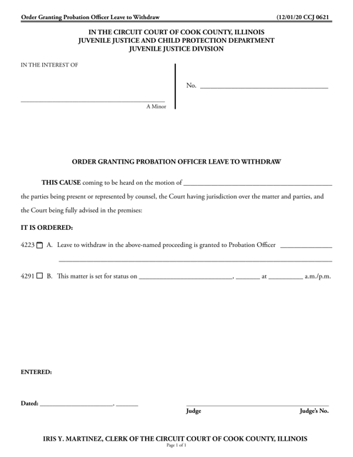 Form CCJ0621 Order Granting Probation Officer Leave to Withdraw - Cook County, Illinois