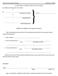 Document preview: Form CCG0027 Order to Correct Electronic Docket - Cook County, Illinois